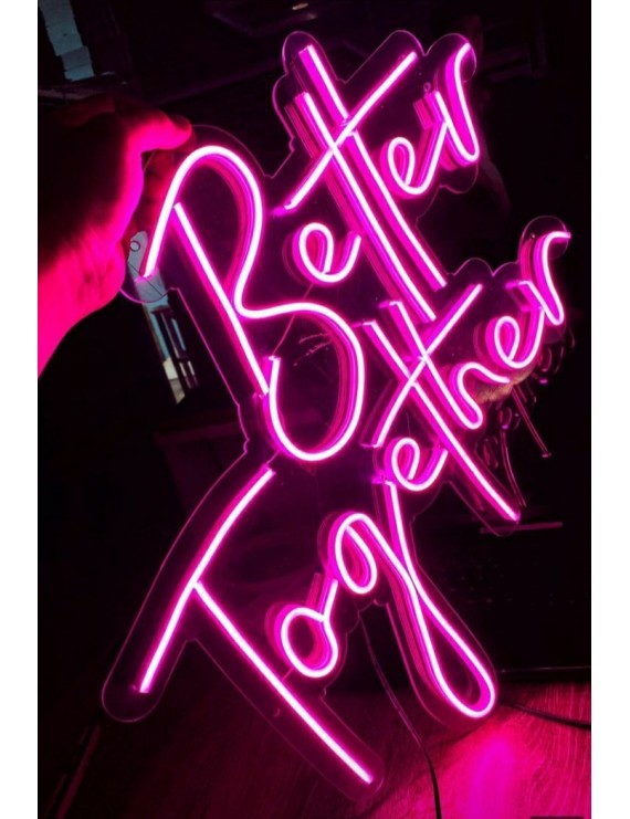 Better Together Neon Led Tabela